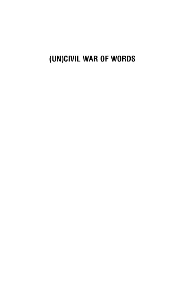 (Un)Civil War of Words: Media and Politics in the Arab World
